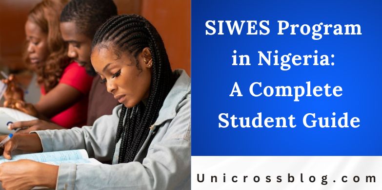 SIWES Program in Nigeria: A Complete Student Guide