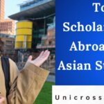 Top Scholarships Abroad for Asian Students