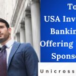 Top USA Investment Banking Jobs Offering Free Visa Sponsorship