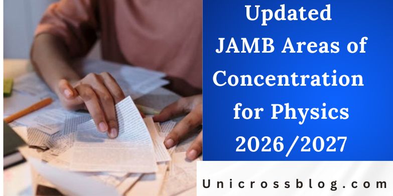 Updated JAMB Areas of Concentration for Physics 2026/2027
