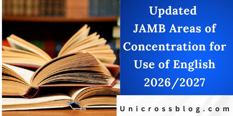 Updated JAMB Areas of Concentration for Use of English 2026/2027