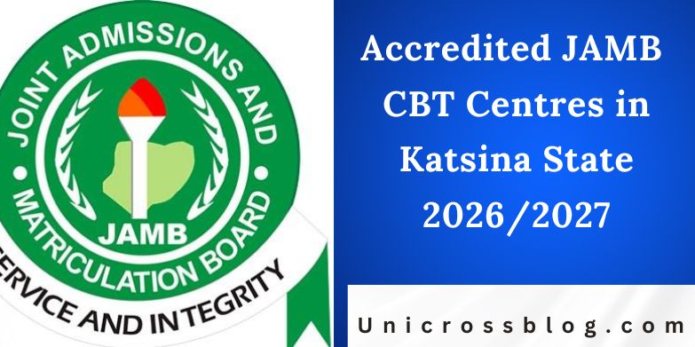 Accredited JAMB CBT Centres in Katsina State 2026/2027