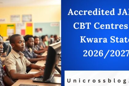 Accredited JAMB CBT Centres in Kwara State 2026/2027