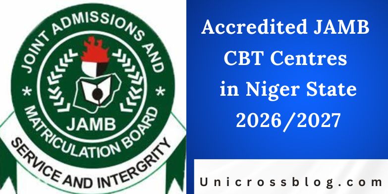 Accredited JAMB CBT Centres in Niger State 2026/2027
