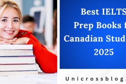 Best IELTS Prep Books for Canadian Students 2025