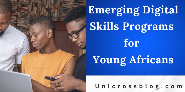 Emerging Digital Skills Programs for Young Africans