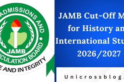JAMB Cut-Off Mark for History and International Studies 2026/2027
