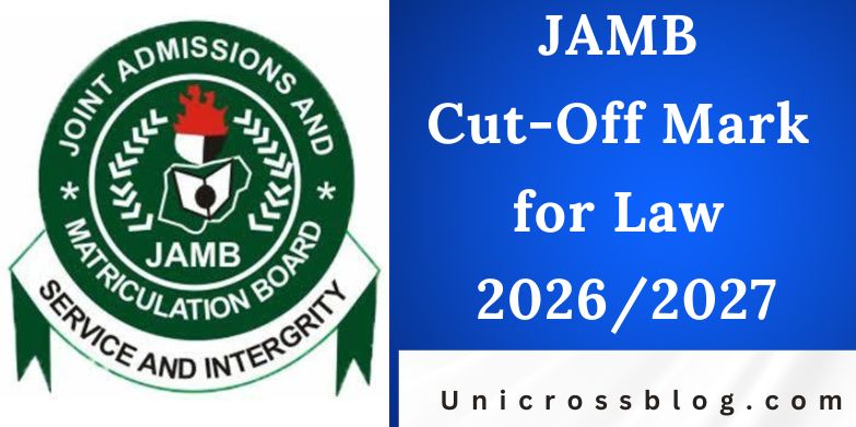 JAMB Cut-Off Mark for Law 2026/2027