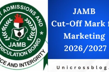 JAMB Cut-Off Mark for Marketing 2026/2027