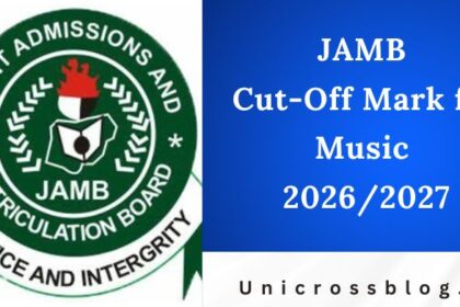 JAMB Cut-Off Mark for Music 2026/2027