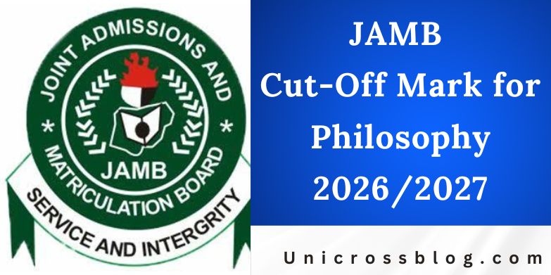 JAMB Cut-Off Mark for Philosophy 2026/2027