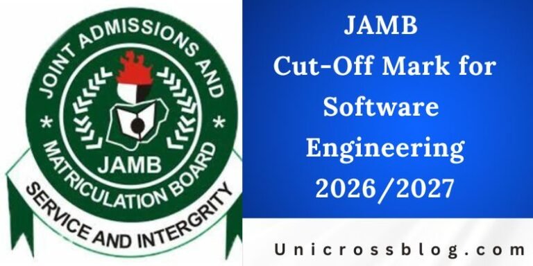 JAMB Cut-Off Mark for Software Engineering 2026/2027 | UnicrossBlog