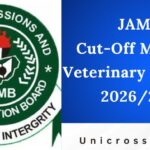JAMB Cut-Off Mark for Veterinary Medicine 2026/2027