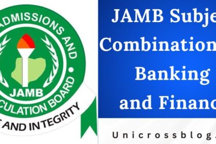 JAMB Subject Combination for Banking and Finance
