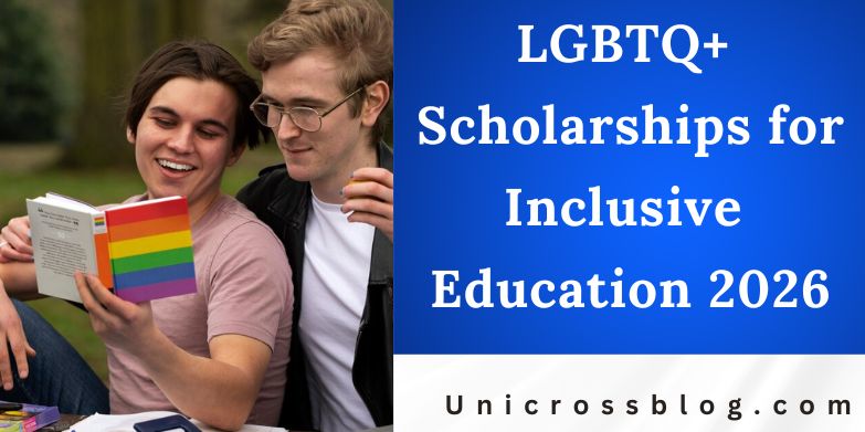 LGBTQ+ Scholarships for Inclusive Education 2026