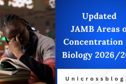 Updated JAMB Areas of Concentration for Biology 2026/2027