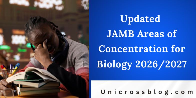 Updated JAMB Areas of Concentration for Biology 2026/2027