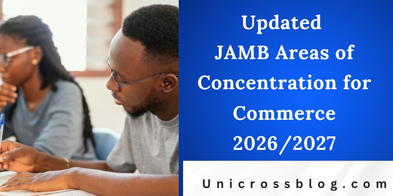 Updated JAMB Areas of Concentration for Commerce 2026/2027