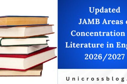 Updated JAMB Areas of Concentration for Literature in English 2026/2027