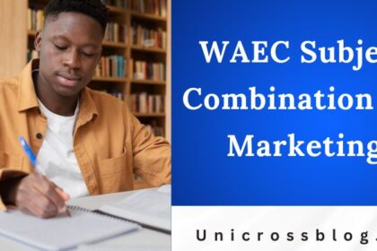 WAEC Subject Combination for Marketing